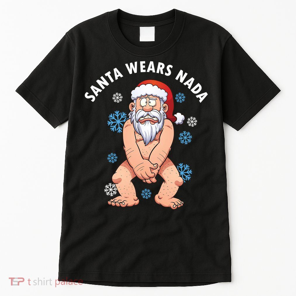 Santa Wears Nada Funny Christmas Tall T-Shirt