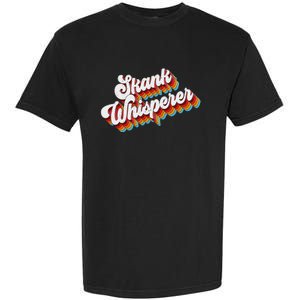 Skank Whisperer Offensive Adult Jokes Retro Garment-Dyed Heavyweight T-Shirt