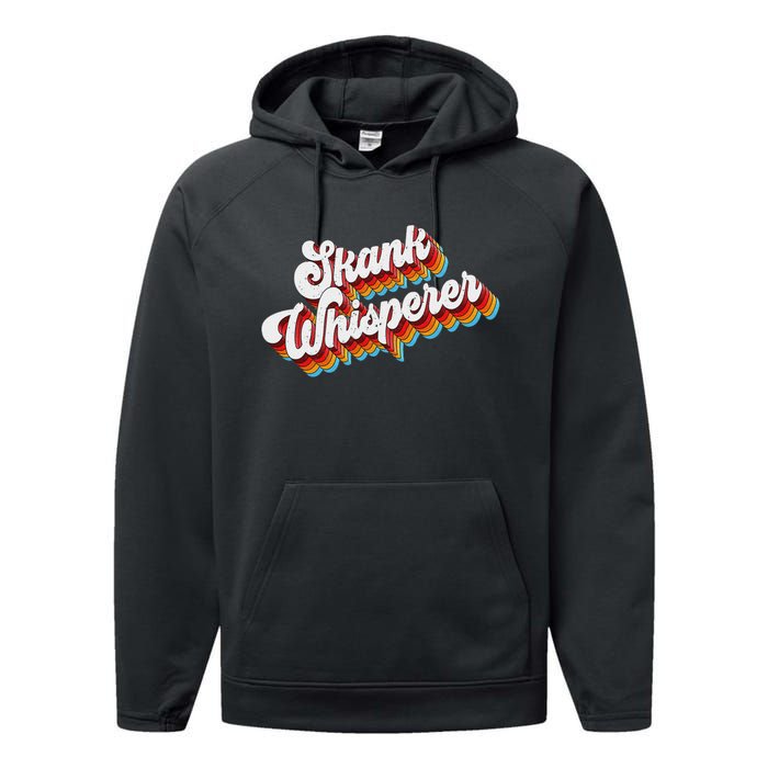 Skank Whisperer Offensive Adult Jokes Retro Performance Fleece Hoodie