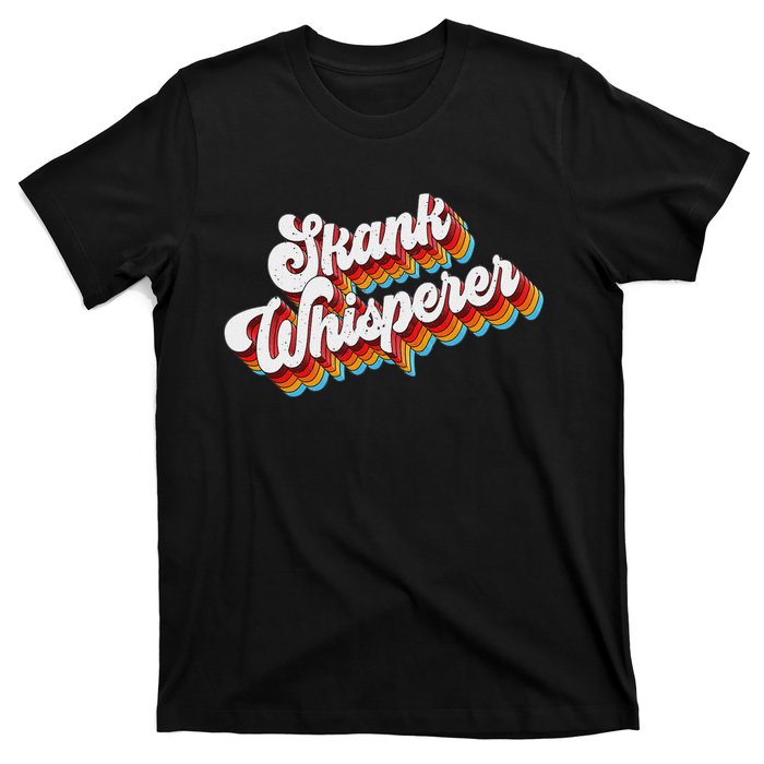 Skank Whisperer Offensive Adult Jokes Retro T-Shirt