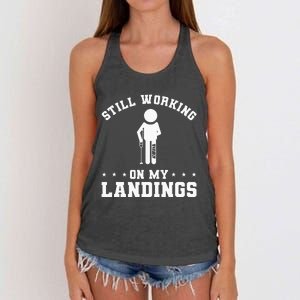 Still Working On My Landings Broken Leg Injury Recovery Women's Knotted Racerback Tank