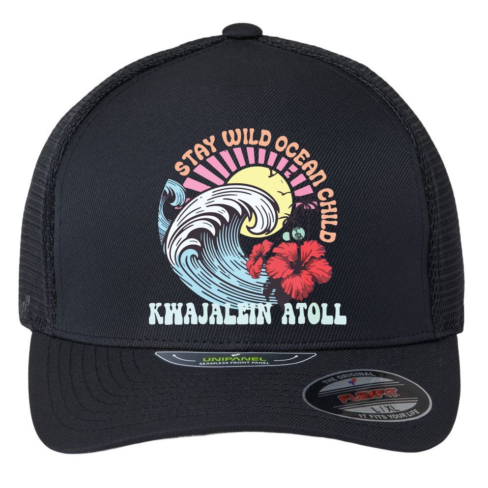 Stay Wild Ocean Child Kwajalein Atoll Flexfit Unipanel Trucker Cap