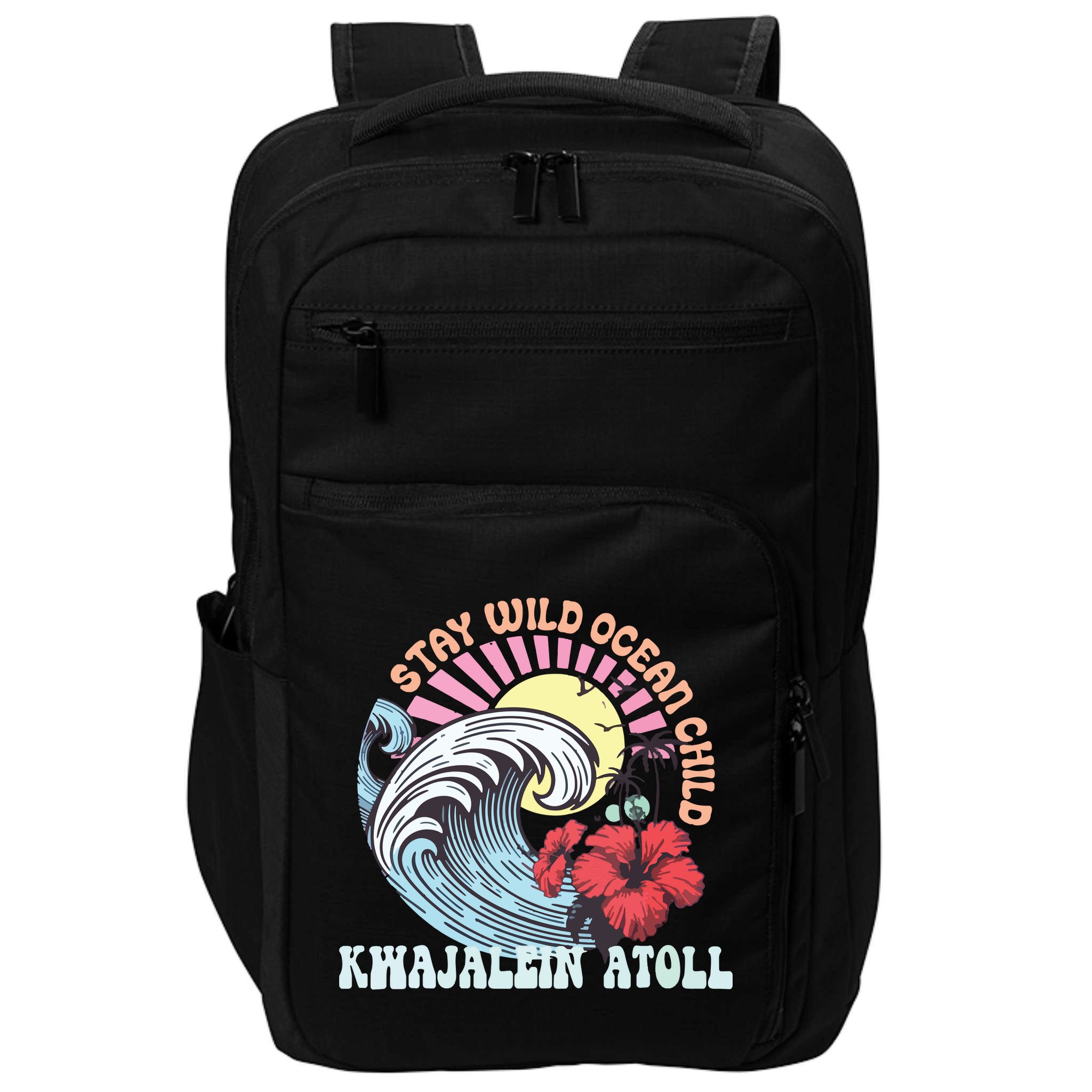 Stay Wild Ocean Child Kwajalein Atoll Impact Tech Backpack