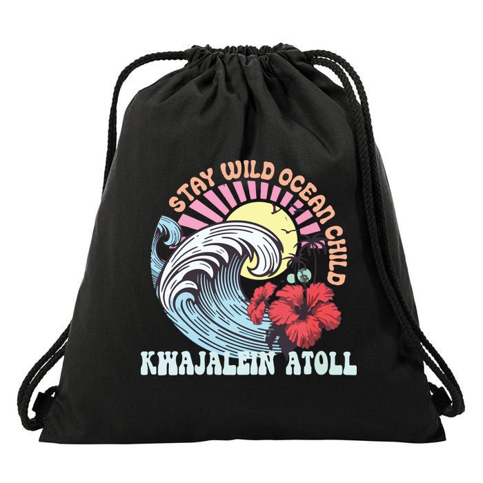 Stay Wild Ocean Child Kwajalein Atoll Drawstring Bag