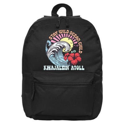 Stay Wild Ocean Child Kwajalein Atoll 16 in Basic Backpack