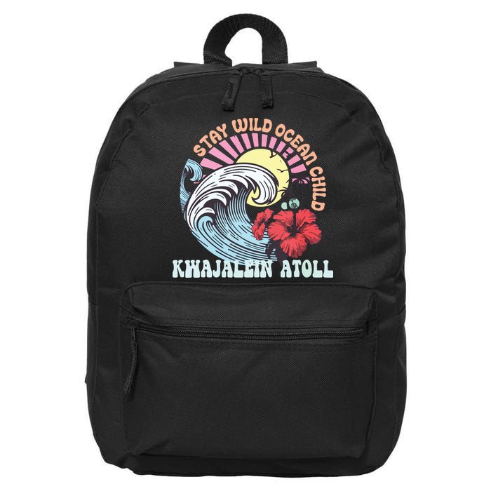 Stay Wild Ocean Child Kwajalein Atoll 16 in Basic Backpack