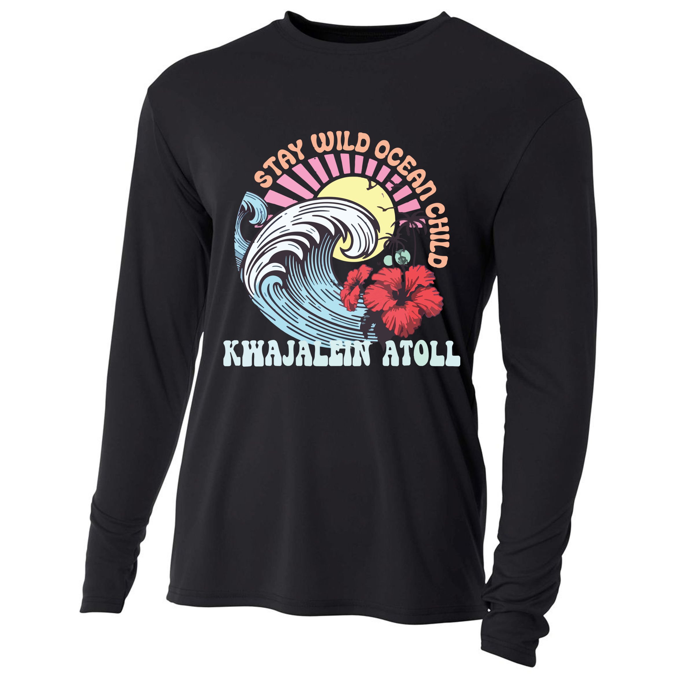 Stay Wild Ocean Child Kwajalein Atoll Cooling Performance Long Sleeve Crew