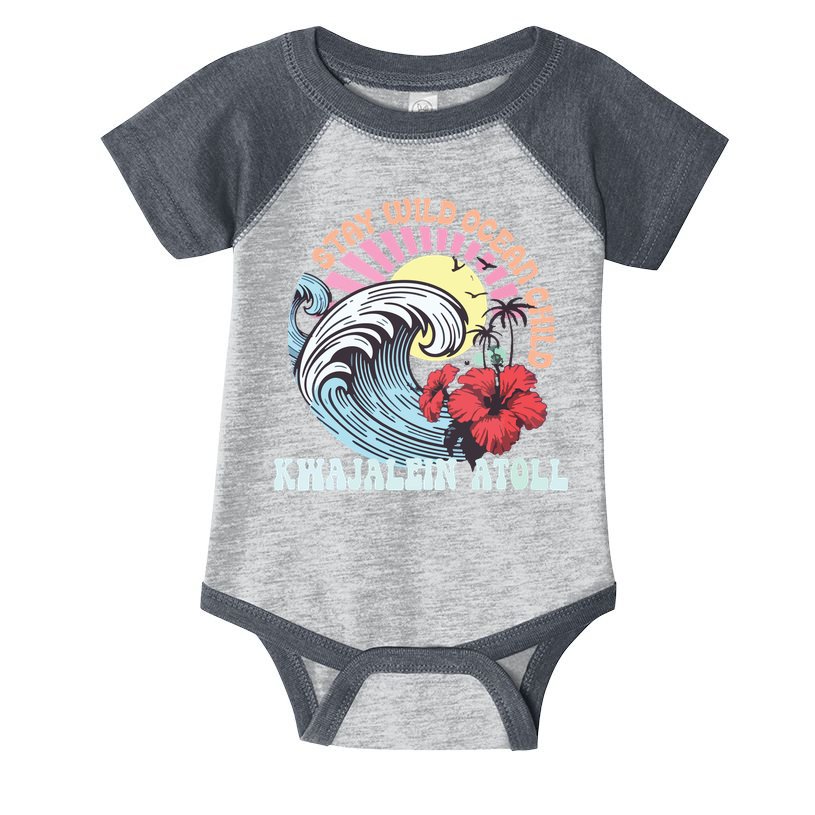 Stay Wild Ocean Child Kwajalein Atoll Infant Baby Jersey Bodysuit
