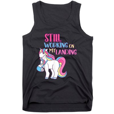 Still Working On My Landing Injury Broken Arm Cute Unicorn Tank Top