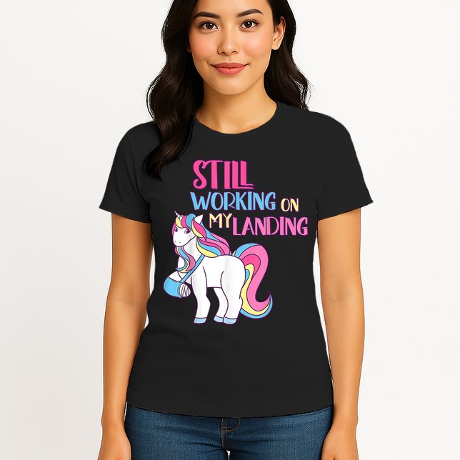 Still Working On My Landing Injury Broken Arm Cute Unicorn Womens T-Shirt