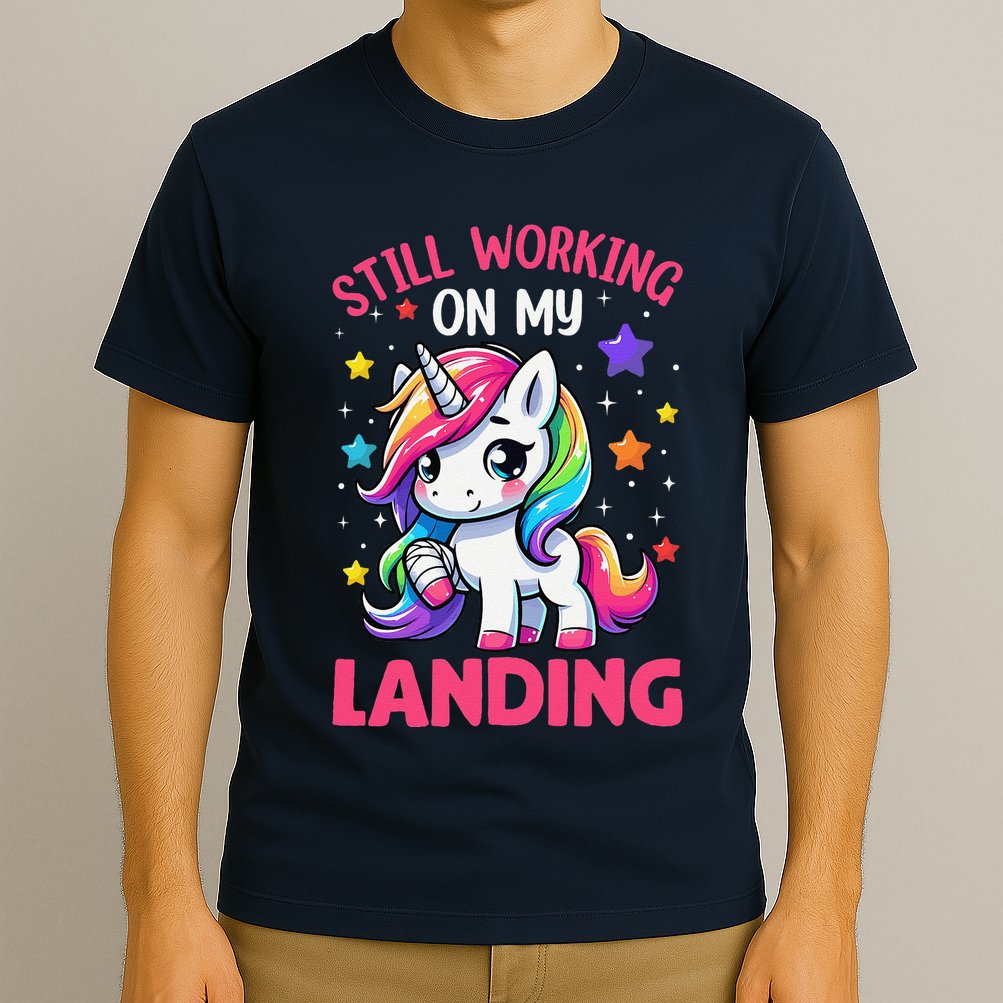 Still Working On My Landing Injury Broken Arm Cute Unicorn T-Shirt