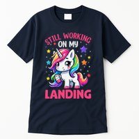 Still Working On My Landing Injury Broken Arm Cute Unicorn Tall T-Shirt