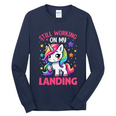 Still Working On My Landing Injury Broken Arm Cute Unicorn Tall Long Sleeve T-Shirt