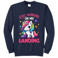 Still Working On My Landing Injury Broken Arm Cute Unicorn Tall Sweatshirt