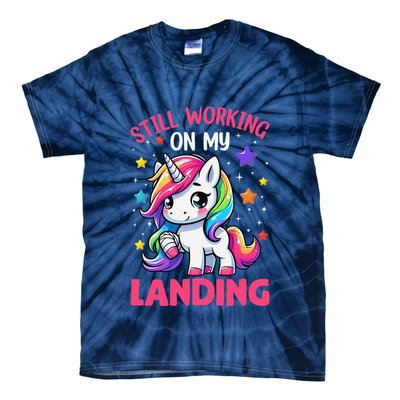 Still Working On My Landing Injury Broken Arm Cute Unicorn Tie-Dye T-Shirt