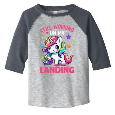Still Working On My Landing Injury Broken Arm Cute Unicorn Toddler Fine Jersey T-Shirt