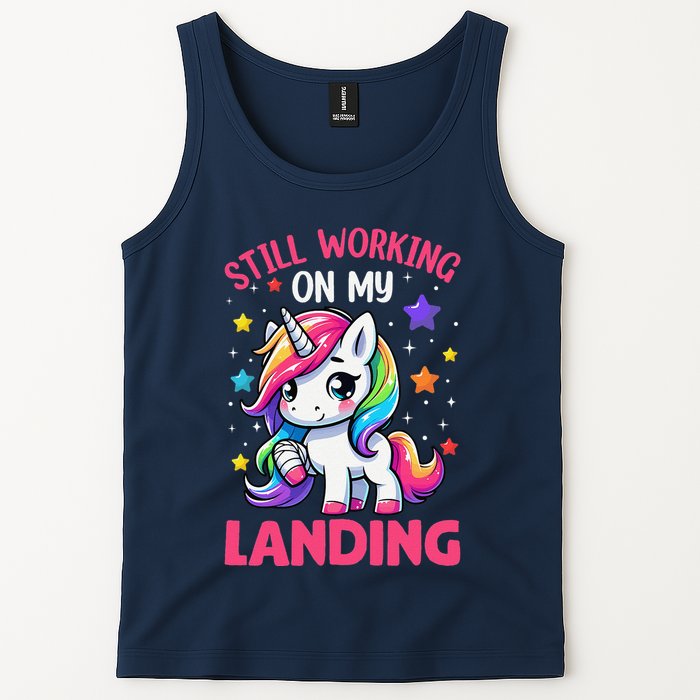 Still Working On My Landing Injury Broken Arm Cute Unicorn Tank Top