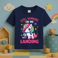 Still Working On My Landing Injury Broken Arm Cute Unicorn Toddler T-Shirt