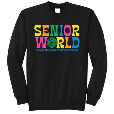 SENIOR WORLD POCONO MOUNTAIN WEST HIGH SCHOOL Sweatshirt