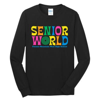 SENIOR WORLD POCONO MOUNTAIN WEST HIGH SCHOOL Tall Long Sleeve T-Shirt