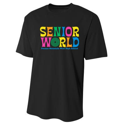 SENIOR WORLD POCONO MOUNTAIN WEST HIGH SCHOOL Performance Sprint T-Shirt