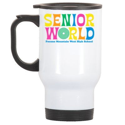 SENIOR WORLD POCONO MOUNTAIN WEST HIGH SCHOOL Stainless Steel Travel Mug