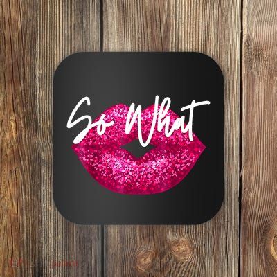 So What Pink Lips Coaster