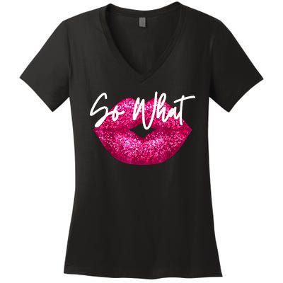 So What Pink Lips Women's V-Neck T-Shirt