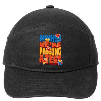 Shhh Were Passing A Test For Teachers Students Exam School 7-Panel Snapback Hat
