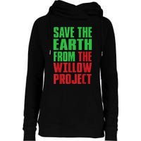 Stop Willow Project, save the earth from the Willow Project Womens Funnel Neck Pullover Hood