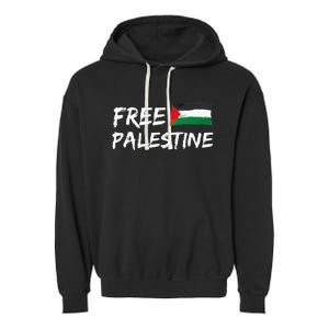 Stand With Palestine Free Palestine Peace Love Flag Garment-Dyed Fleece Hoodie