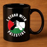 Stand With Palestine Free Palestine End Israeli Occupation 11oz C Handle Ceramic Mug