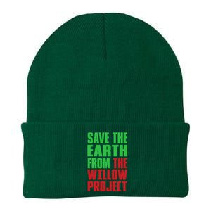 Stop Willow Project, save the earth from the Willow Project Knit Cap Winter Beanie