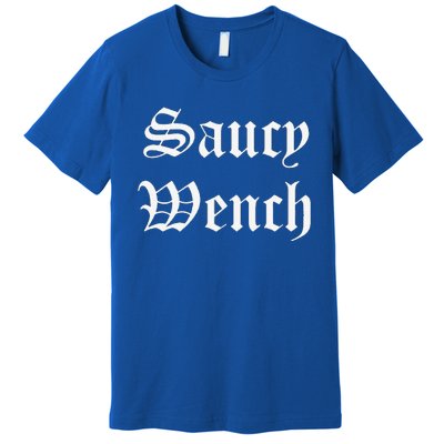 Saucy Wench Ren Faire Funny Halloween Costume Premium T-Shirt