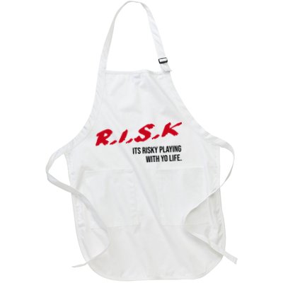 Sauce Walka Risk Its Risky Playing With Yo Life Full-Length Apron With Pockets