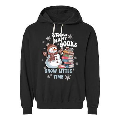 Snowflakes Wintertime Reading Snow Y Books Cute Snow Cute Gift Garment-Dyed Fleece Hoodie