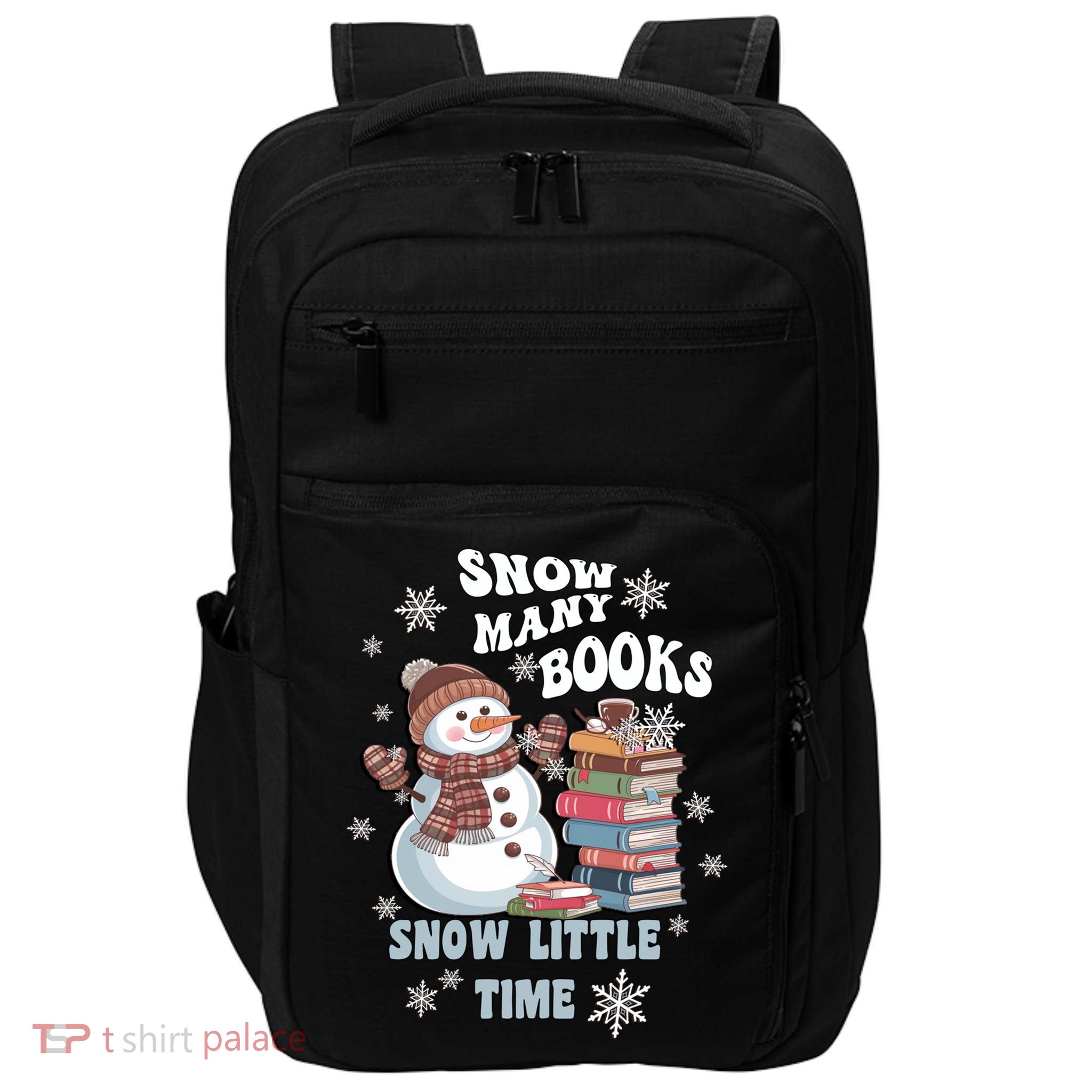 Snowflakes Wintertime Reading Snow Y Books Cute Snow Cute Gift Impact Tech Backpack