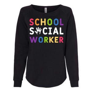 Social Work Rainbow School Social Worker Gift Womens California Wash Sweatshirt