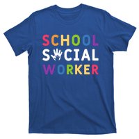 Social Work Rainbow School Social Worker Gift T-Shirt