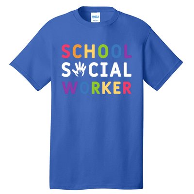 Social Work Rainbow School Social Worker Gift Tall T-Shirt