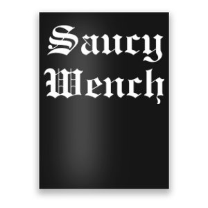 Saucy Wench Ren Faire Funny Halloween Costume Poster