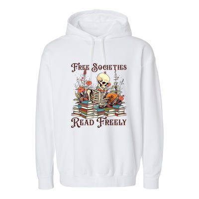 Strong Woman Reads Books Free Societies Read Freely Books Garment-Dyed Fleece Hoodie