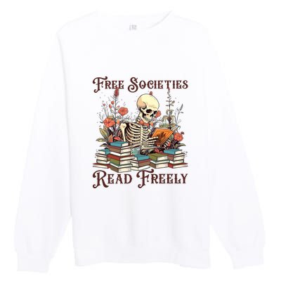 Strong Woman Reads Books Free Societies Read Freely Books Premium Crewneck Sweatshirt