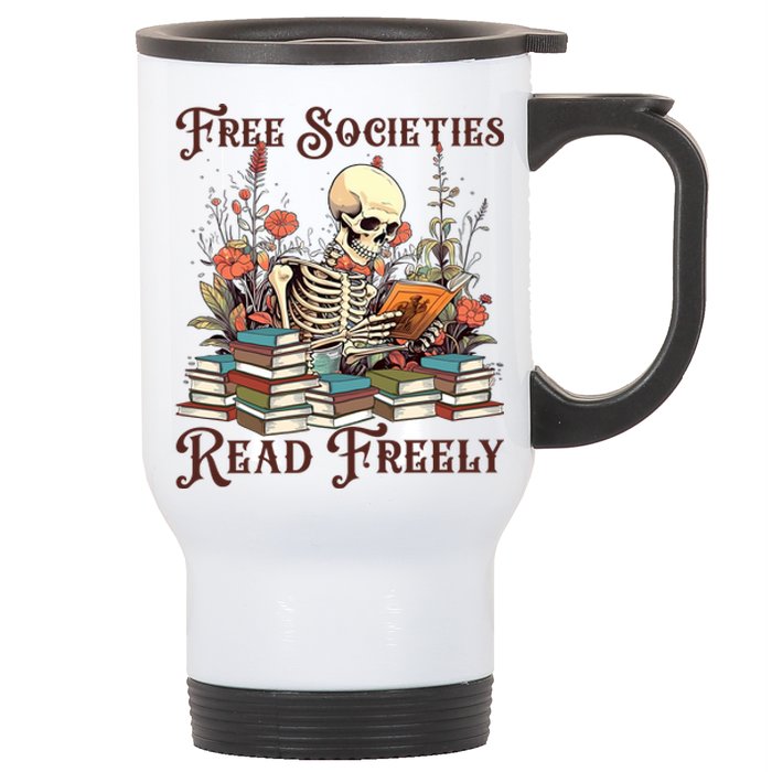 Strong Woman Reads Books Free Societies Read Freely Books Stainless Steel Travel Mug