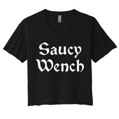 Saucy Wench Renaissance Fair Fayre Funny Renfest Halloween Crop Top