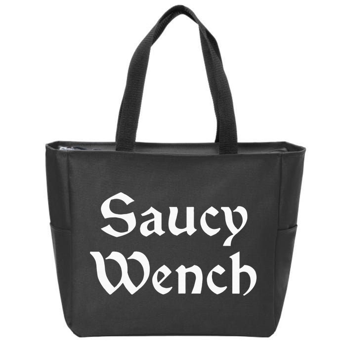 Saucy Wench Renaissance Fair Fayre Funny Renfest Halloween Zip Tote Bag