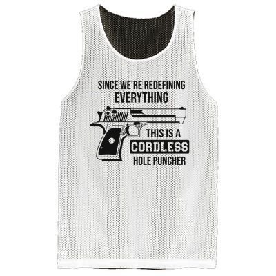 Since Were Redefining Everything This Is A Cordless Hole Puncher Mesh Reversible Basketball Jersey Tank