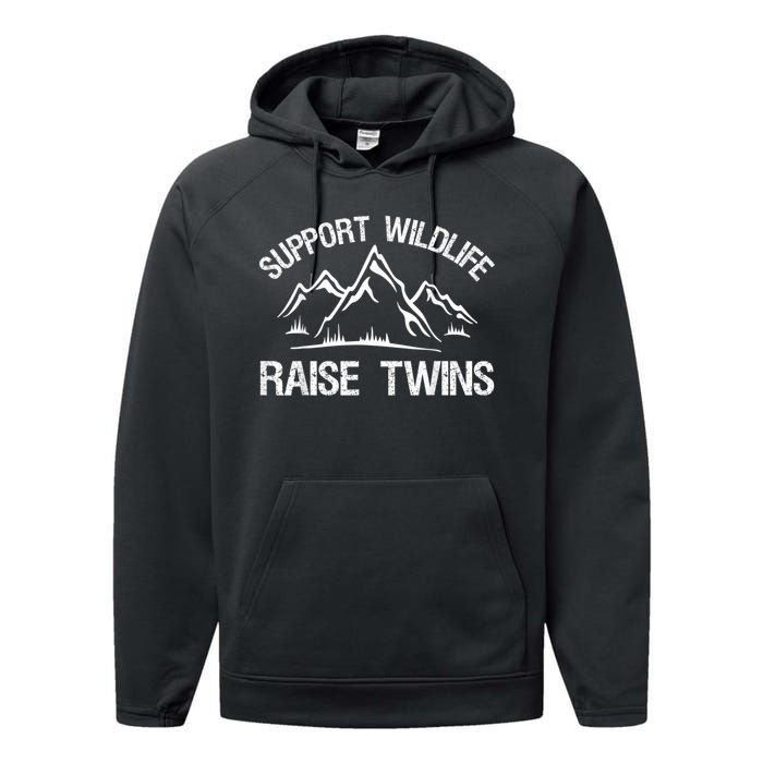 Support Wildlife Raise Twins Shirt Funny Twin Mom Dad Performance Fleece Hoodie