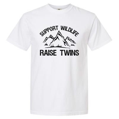 Support Wildlife Raise Twins Shirt Funny Twin Mom Dad Garment-Dyed Heavyweight T-Shirt