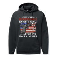 Since Were Redefining Everything Cordless Hole Puncher Gun Performance Fleece Hoodie